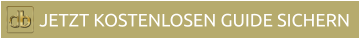 JETZT KOSTENLOSEN GUIDE SICHERN